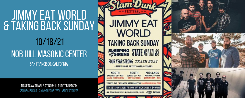 Jimmy Eat World & Taking Back Sunday at Nob Hill Masonic Center
