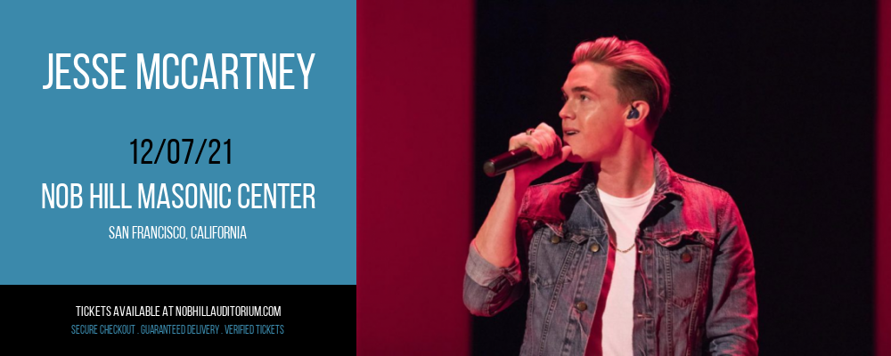 Jesse McCartney at Nob Hill Masonic Center tickets Jesse McCartney at Nob Hill Masonic Center