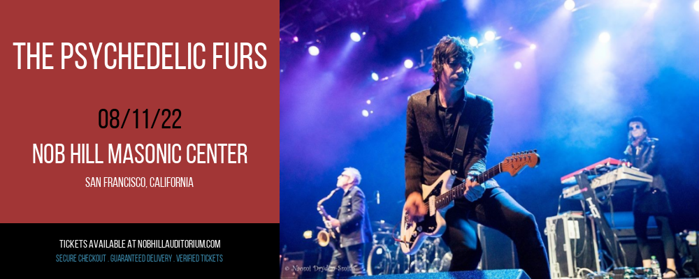 The Psychedelic Furs at Nob Hill Masonic Center