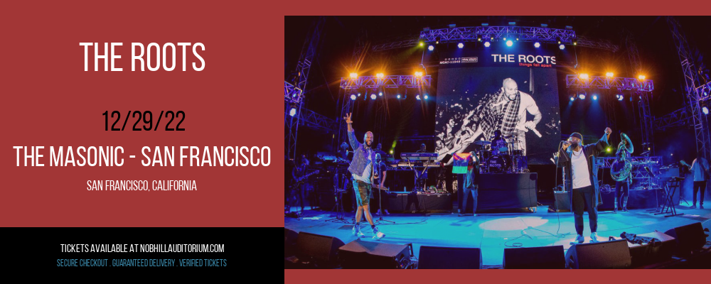 The Roots at Nob Hill Masonic Center tickets The Roots at Nob Hill Masonic Center
