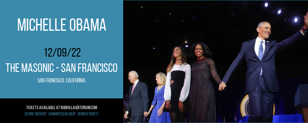 Michelle Obama at Nob Hill Masonic Center tickets Michelle Obama at Nob Hill Masonic Center