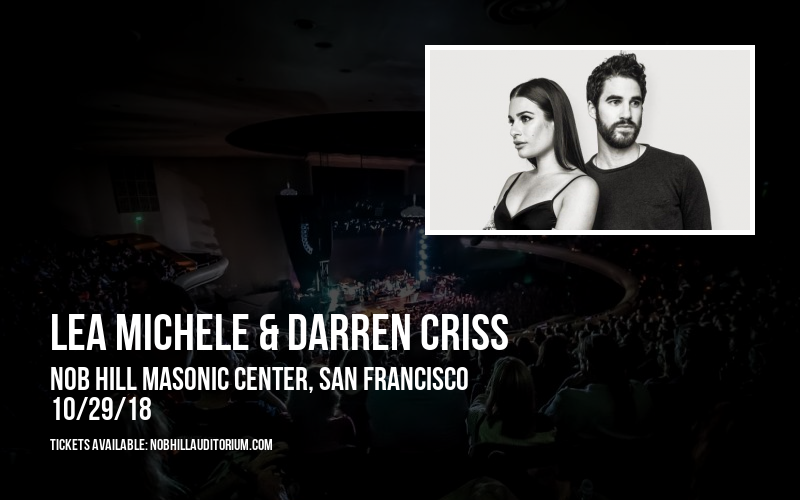 Lea Michele & Darren Criss at Nob Hill Masonic Center