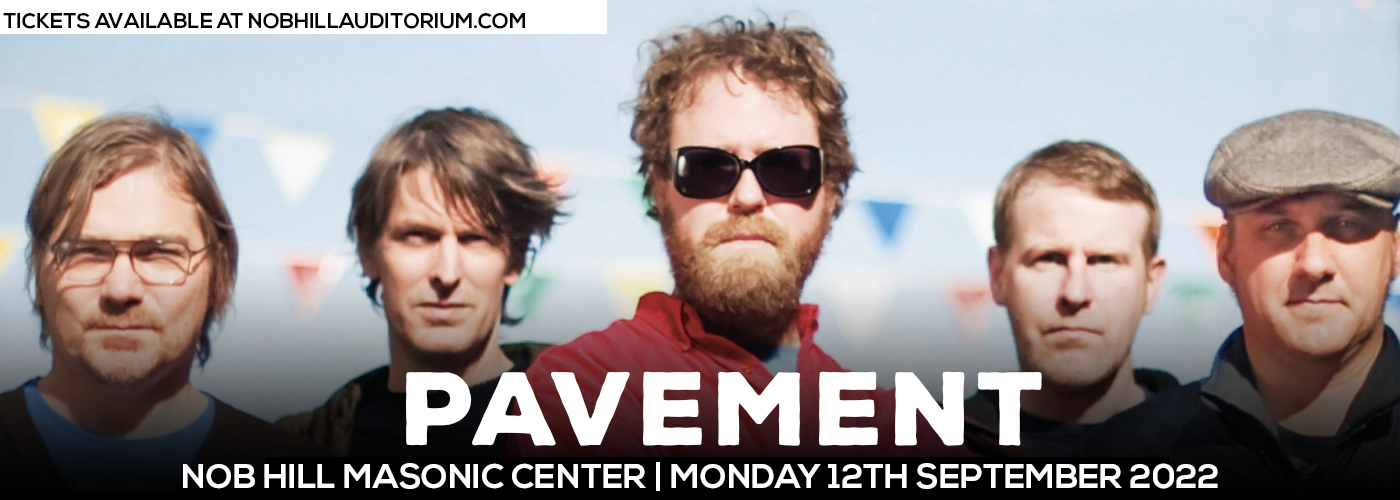 Pavement at Nob Hill Masonic Center tickets Pavement at Nob Hill Masonic Center