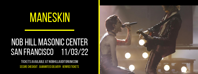 Maneskin at Nob Hill Masonic Center tickets Maneskin at Nob Hill Masonic Center