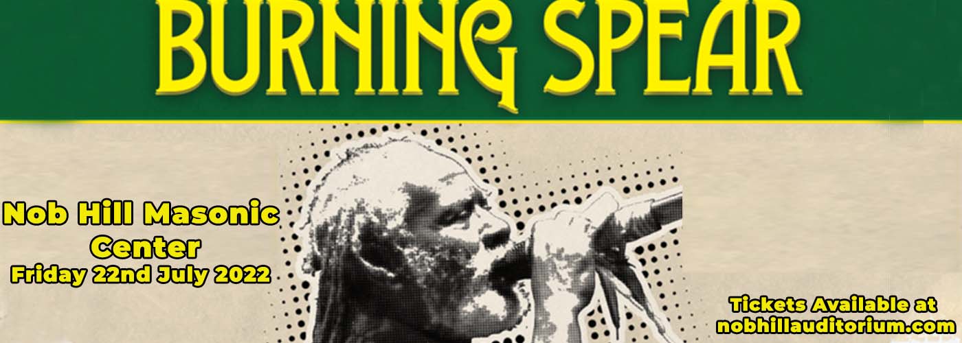 Burning Spear at Nob Hill Masonic Center