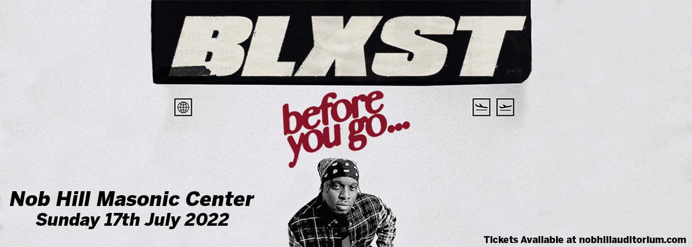 BLXST at Nob Hill Masonic Center tickets BLXST at Nob Hill Masonic Center