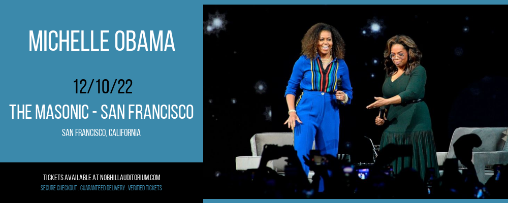 Michelle Obama at Nob Hill Masonic Center tickets Michelle Obama at Nob Hill Masonic Center