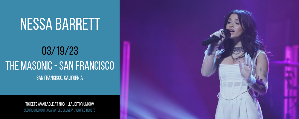 Nessa Barrett at Nob Hill Masonic Center tickets Nessa Barrett at Nob Hill Masonic Center