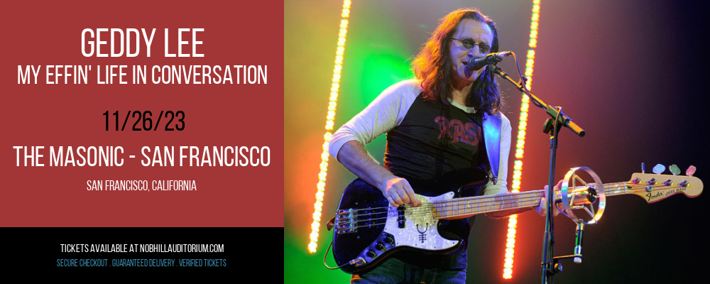 Geddy Lee - My Effin' Life In Conversation at The Masonic