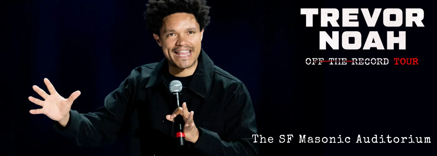 trevor noah san francisco