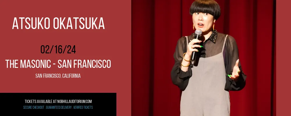 Atsuko Okatsuka at The Masonic