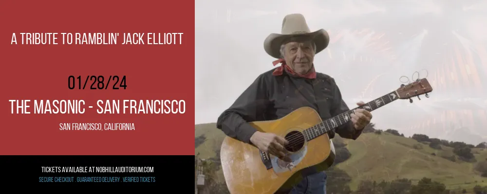 A Tribute to Ramblin' Jack Elliott at The Masonic