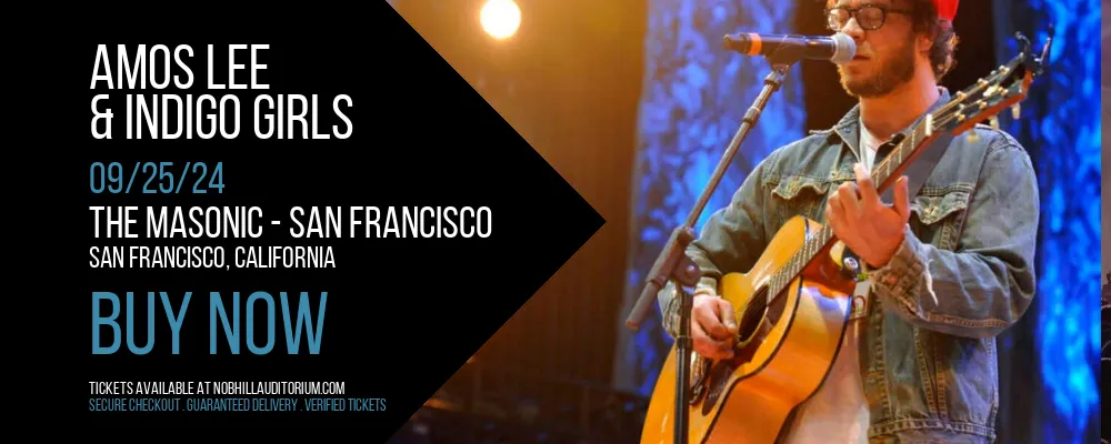 Amos Lee & Indigo Girls at The Masonic
