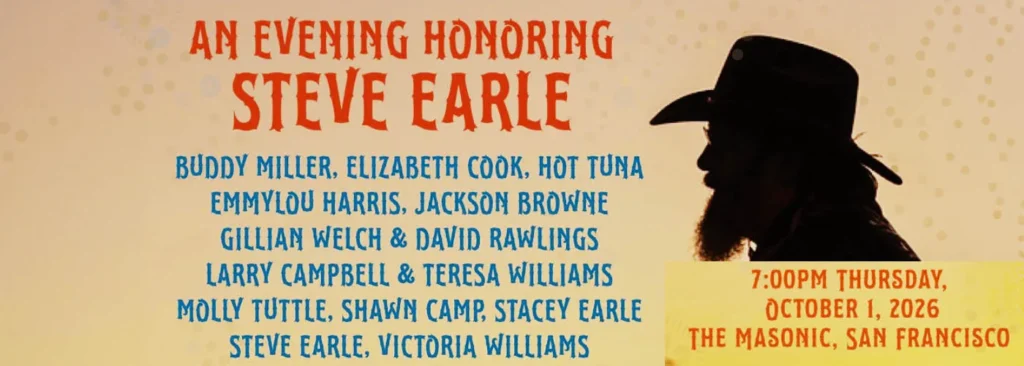 An Evening Honoring Steve Earle at The Masonic